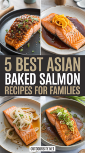 Best Asian Baked Salmon Recipes for Families: Easy Weeknight Dinners Everyone Loves