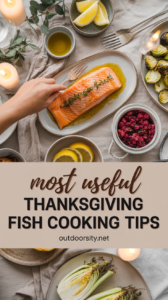 Most Useful Thanksgiving Fish Cooking Tips